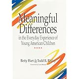 Meaningful Differences in the Everyday Experience of Young American Children