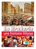 Image de La Braderie, une Histoire Lilloise