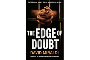 The Edge of Doubt: The Trial of Nancy Smith and Joseph Allen (The Edge Of: Crime, Innocence, and Justice)