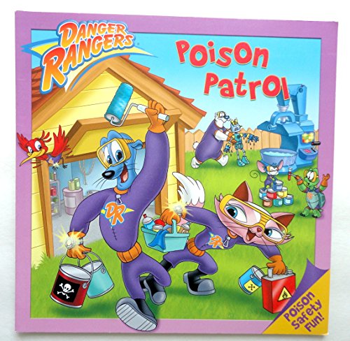 Danger Rangers Poison Patrol (11 Chapters) 1933934409 Book Cover