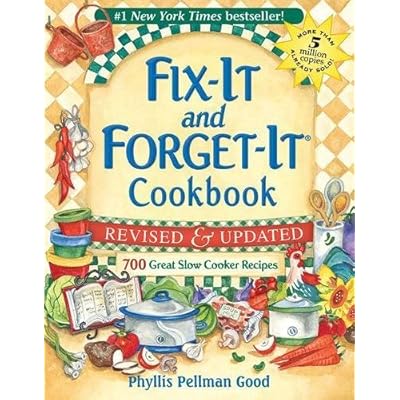 Fix-It and Forget-It Revised and Updated: 700 Great Slow Cooker Recipes Fix-It and Forget-It Revised and Updated: 700 Great Slow Cooker Recipes