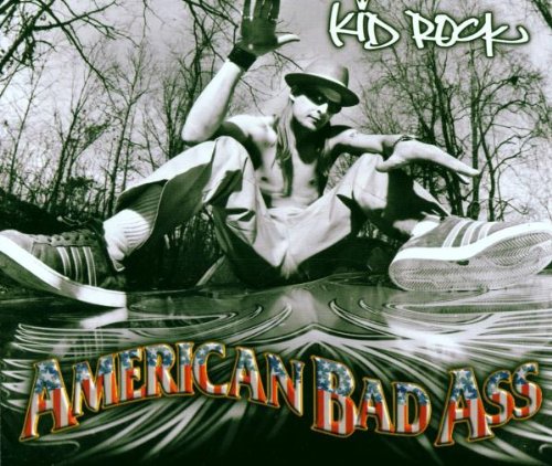 American Bad Ass Kid Rock Amazon.de Musik