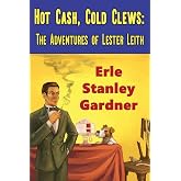 Hot Cash, Cold Clews