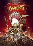 Goblin's, Tome 10 : La révélation de l'élu : Avec un paper toy by 
