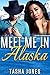 Meet Me In Alaska (BWWM Pregnancy Romance)