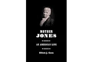 Mother Jones: An American Life