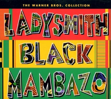 Ladysmith Black Mambazo Ladysmith Black Mambazo The Warner Bros Collection Amazon Com Music