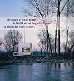 Magic of Small Spaces (English, French and Spanish Edition) (2007-09-01) by 