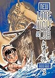New Lone Wolf and Cub Volume 3 (New Lone Wolf & Cub)