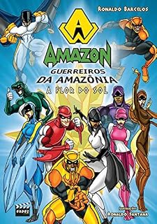 Livro A flor do sol (Amazon | Guerreiros da Amazônia Livro 3)