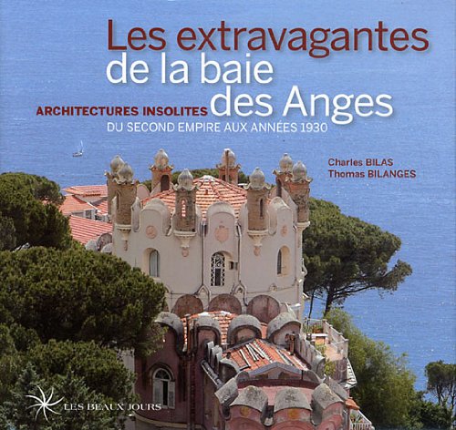 Les extravagantes de la baie des anges by (Hardcover)