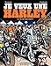 Je veux une Harley, Tome 1 : La vie est trop courte ! by 
