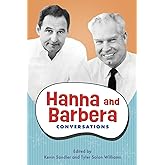 Hanna and Barbera: Conversations (Television Conversations Series)