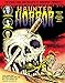 Haunted Horror: Comics Your Mother Warned You About!: (Volume 2) (Chilling Archives of Horror Comics by 