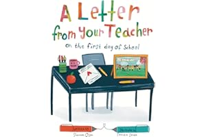 A Letter From Your Teacher: On the First Day of School