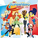 2017 Monthly Wall Calendar - DC SUPERHERO GIRLS