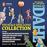 The Roald Dahl Audio Collection: Includes Charlie and the Chocolate Factory, James & the Giant Peach, Fantastic M r. Fox, The Enormous Crocodile & The Magic Finger