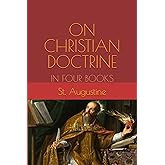 ON CHRISTIAN DOCTRINE: IN FOUR BOOKS