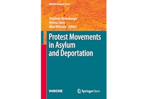 Protest Movements in Asylum and Deportation (IMISCOE Research Series)