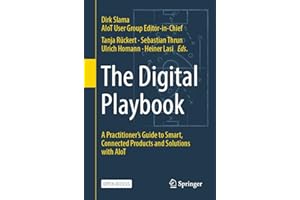 The Digital Playbook: A Practitioner’s Guide to Smart, Connected Products and Solutions with AIoT