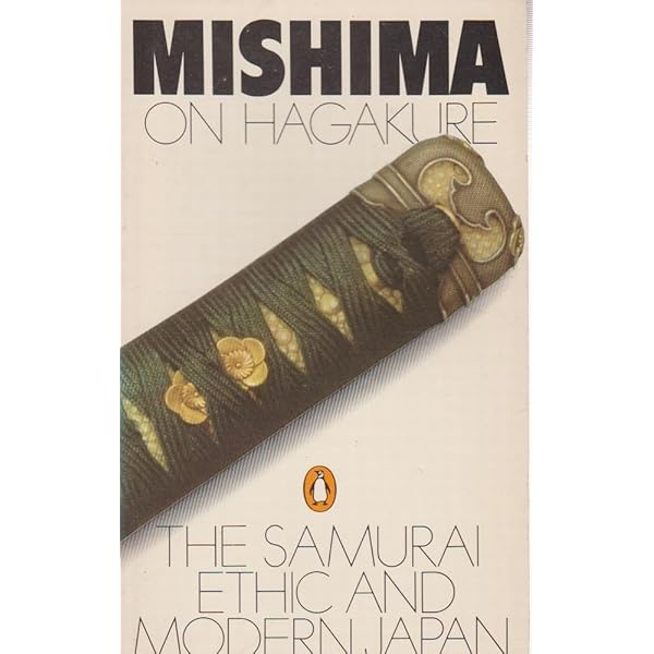 Way Of The Samurai: Mishima: 9780465090891: Amazon.com: Books