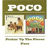 Pickin' Up The Pieces/Poco