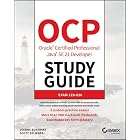 OCP Oracle Certified Professional Java SE 21 Developer Study Guide (Sybex Study Guide)