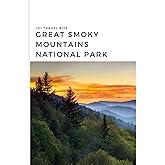 101 Travel Bits: Great Smoky Mountains National Park