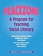 Peacezone: A Program For Teaching Social Literacy, Grades 4-5: Student Manual