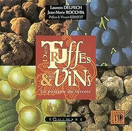 Des  truffes & des vins