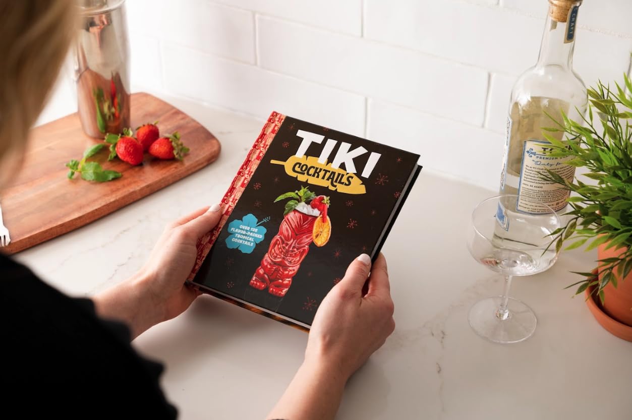 Tiki Cocktails: Over 50 Modern Tropical Cocktails