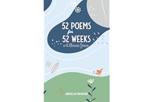 52 Poems for 52 Weeks - A Lunar Year