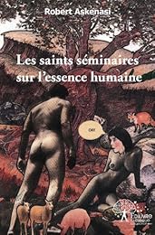 Les  saints séminaires sur l'essence humaine