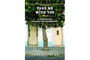 Take Me with You: A Secret Search for Family in a Forbidden Cuba