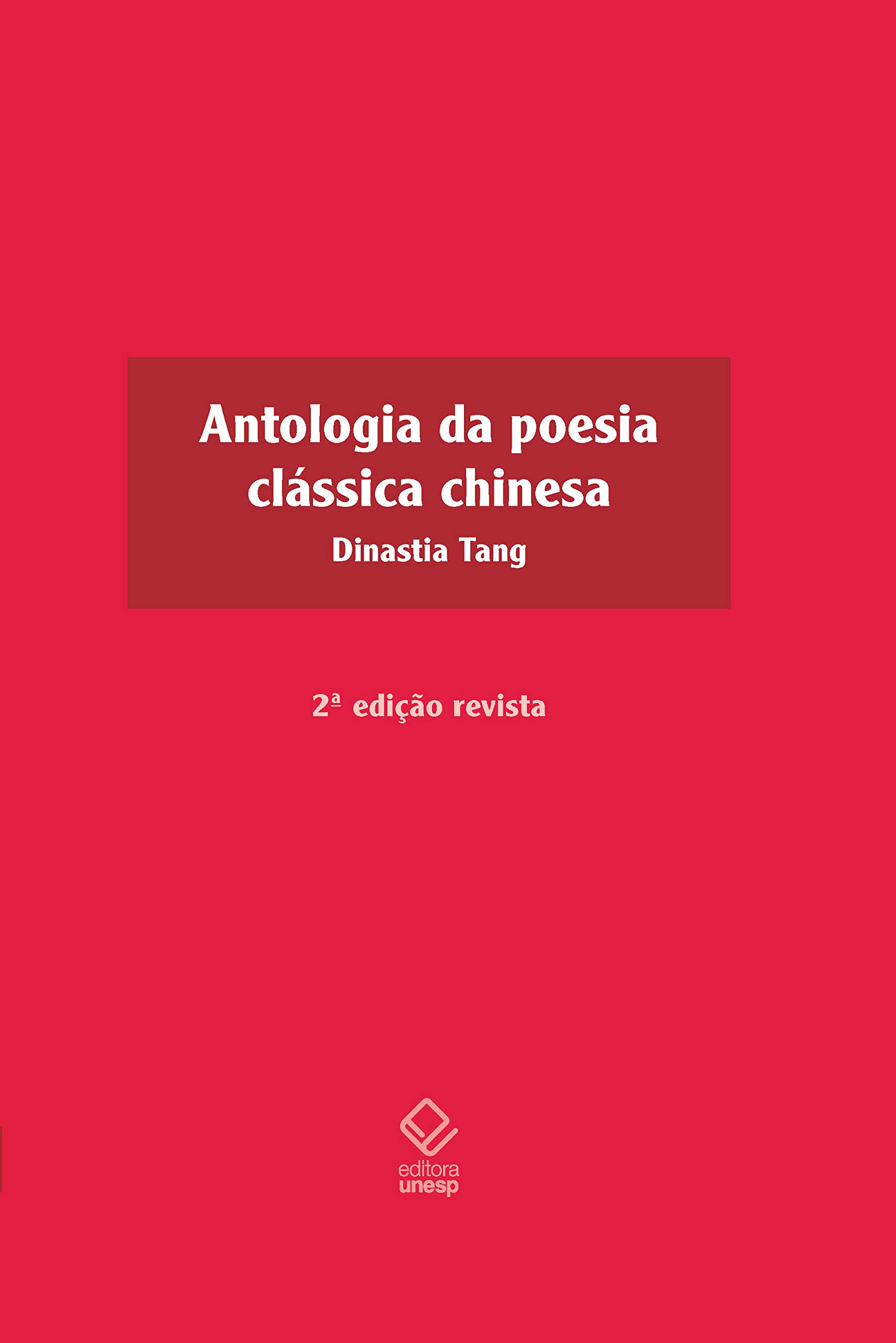 Livro 'Antologia da poesia clássica chinesa' por Ricardo Primo Portugal