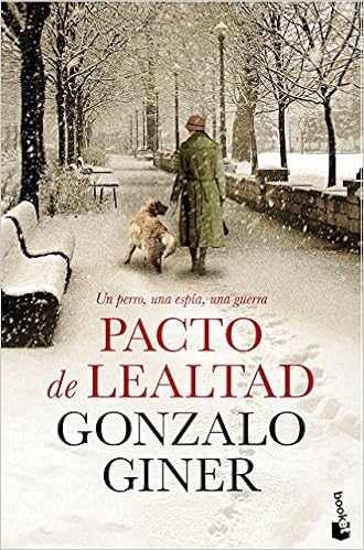 Pacto De Lealtad Novela Y Relatos De Gonzalo Giner 2 Jul - 