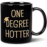 Graduation Gifts for Her, Him - 11oz Ceramic One Degree Hotter Mug - 2026 Funny College, Masters Degree, Phd, Nursing & Nurse, High School Grad Gifts for Women Men, Graduation Party Decorations