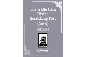 The White Cat's Divine Scratching Post (Novel) Vol. 2