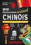 Harrap's Mini dictionnaire visuel Chinois (Harrap's Hors collection) (French Edition) by