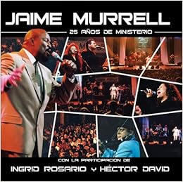25 Years Of Ministry Live Spanish Edition Murrell Sr Jaime 9780829735628 Amazon Com Books