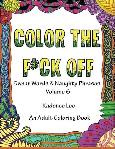 Amazoncom Color The Fck Off Swear Words Naughty - 