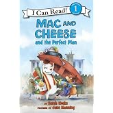 Mac and Cheese and the Perfect Plan: Mac wants a beach day, but Cheese refuses to leave bed―a funny Level One I Can Read story for beginning readers (I Can Read Level 1)