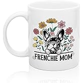XQLZY Frenchie Mom Mug, Funny Frenchie Moms Cup, French Bulldog Dog Lovers Gifts, Retirement Gifts for Dog Lovers Owners, Birthday Present for Dogs Mother Aunt Sister French Bulldog lovers