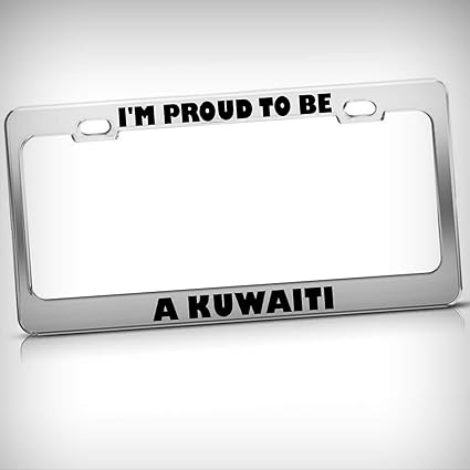 Amazon Com I M Proud To Be A Kuwaiti Kuwait Tag Holder License