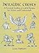 Heraldic Crests: A Pictorial Archive of 4,424 Designs for Artists and Craftspeople (Dover Pictorial Archive)