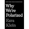 Why We're Polarized