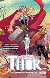 Mighty Thor Vol. 1: Thunder in her Veins by Jason Aaron, Russell Dauterman