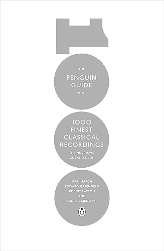 Download The Penguin Guide to the 1000 Finest Classical Recordings: The Must-Have CDs and DVDs (English Edition) PDF