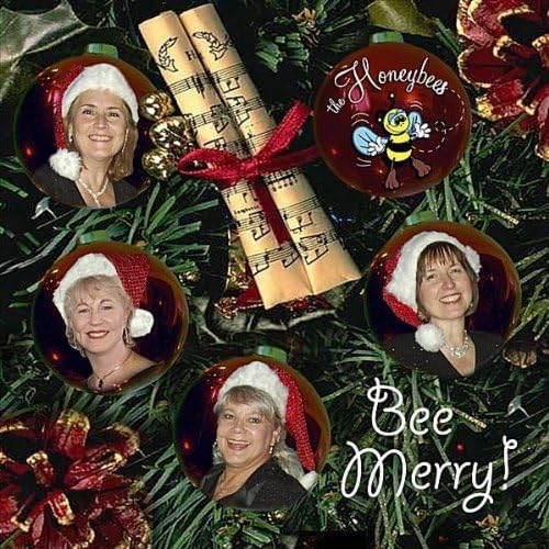 Bee Merry by Honeybees