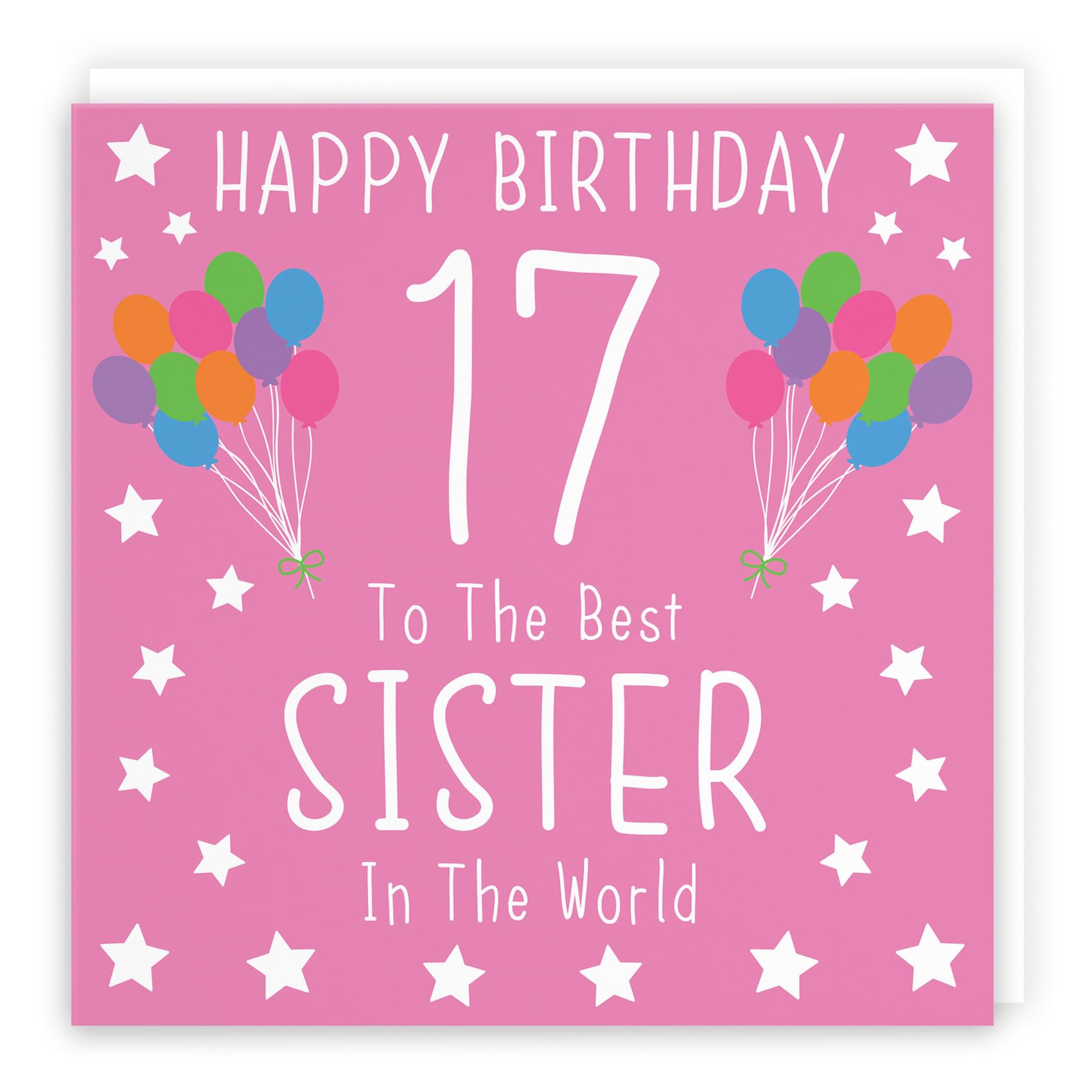 Hunts England - Sister 17th Birthday Card - Happy Birthday - 17 - To The Best Sister In The World - Iconic Collection - Fun Card